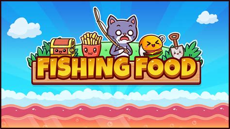 Fishing Food .